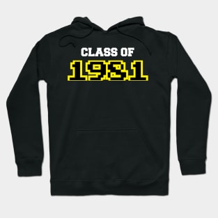 Class of 1981 Hoodie